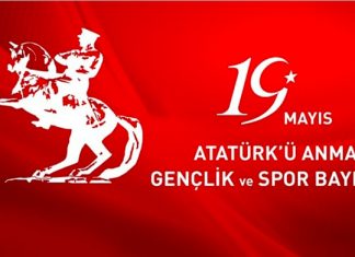 19 MAYIS ATATÜRK’Ü ANMA, GENÇLİK ve SPOR BAYRAMI KUTLU OLSUN